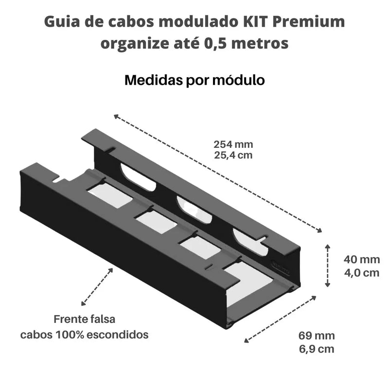 Cabo guia modulado (0,5 metros) com organizador de fios. Fácil de organizar, inclui fixador de cabo com dupla face e opção de fixação aparafusada.